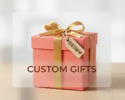 Custom Gift